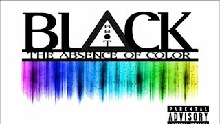 Black Abbot - The Absence Of Color [FULL MIXTAPE]