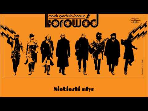 Marek Grechuta / Anawa - Niebieski młyn [Official Audio]