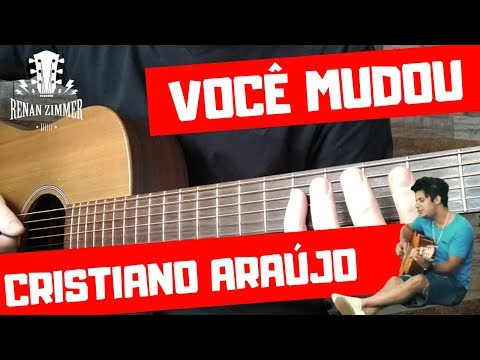 Você Mudou - Cristiano Araújo