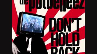 The Potbelleez - Don't Hold Back (Lunathics Remix)