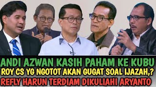 Download lagu ANDI AZWAN KASIH PAHAM KE KUBU ROY CS YG NGOTOT GUGAT IJAZAH, REFLY HARUN TERDIAM DIKULIAHI ARYANTO mp3