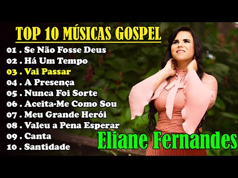 Eliane Fernandes Ft. Gerson Rufino - Há Um Tempo | DVD Eliane Fernandes 2023