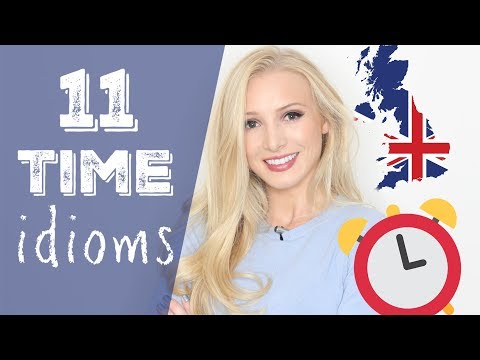 11時の慣用句・表現｜英単語レッスン イギリス英語の一般的な表現 (11 time idioms and expressions | English Vocabulary Lesson Common British English Expressions)