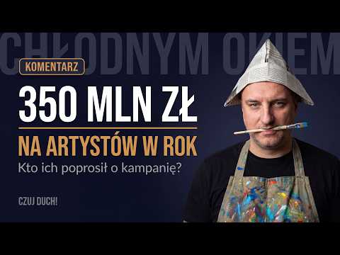 🔥 Cienkowska chce wydać 350 mln na artystów TYLKO w pierwszym roku. Kto ich poprosił o kampanię? 🎭🧊