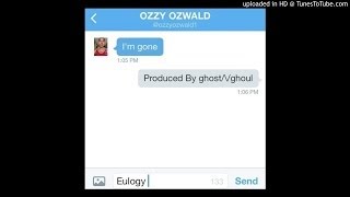 Ozzy Ozwald - I'm gone (Prod. ghost___ghoul)