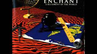 Enchant - Enchanted (A Blueprint of the World)