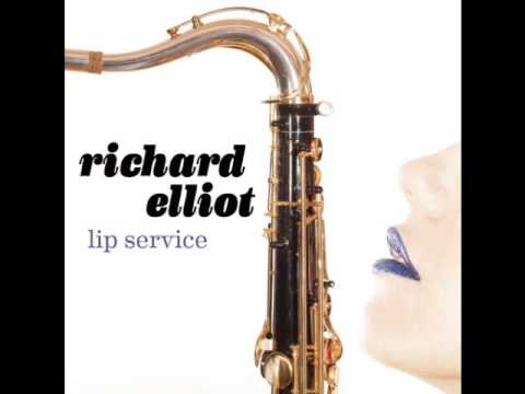 Songs from Richard Elliot's New Album 