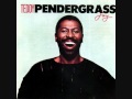 Teddy Pendergrass - Love Is The Power
