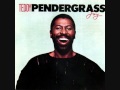 Teddy Pendergrass - Love Is The Power 
