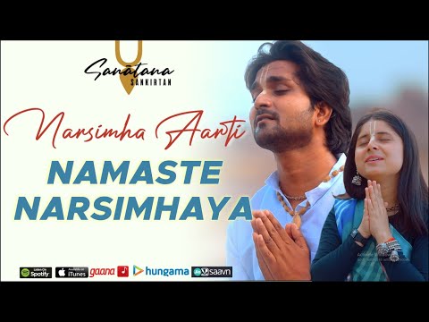 Namaste Narsimhaya (Narsimha Aarti)- Sanatana Sankirtan