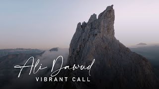 Ali Dawud - Vibrant Call (Official Video 2023)