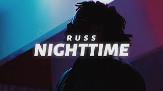 Russ - NIGHTTIME [Interlude] (Lyrics)