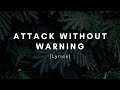 Anna Sophie - Attack Without Warning (Lyrics)