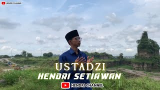 Download lagu Terbaru!!! USTADZI - COVER BY HENDRI SETIAWAN mp3 Download lagu Terbaru!!! USTADZI - COVER BY HENDRI SETIAWAN mp3