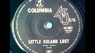 Zoot Little Roland Lost