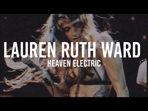 Lauren Ruth Ward - Heaven Electric [LIVE] |unreleased| (Sub. Español)
