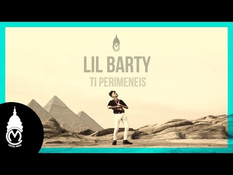 Lil Barty - Τι Περιμένεις - Official Music Video