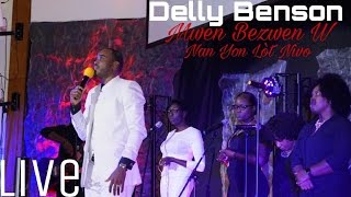 Delly Benson &amp; Mical Anelus Mwen Bezwen W Nan Yon Lòt Nivo | live at Elected Church Of God