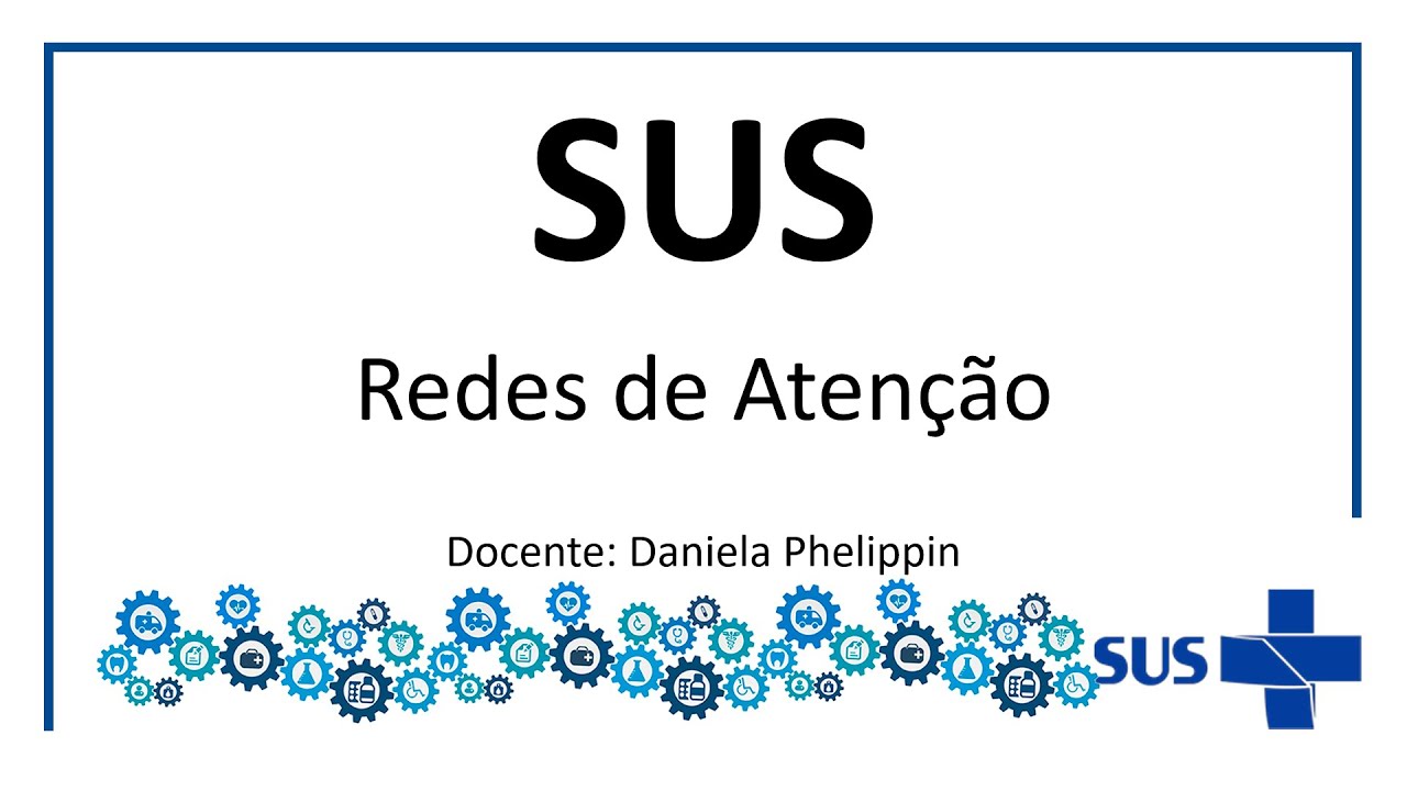 13.  Roteiro 13.  Redes de atenção a saúde (RAS)