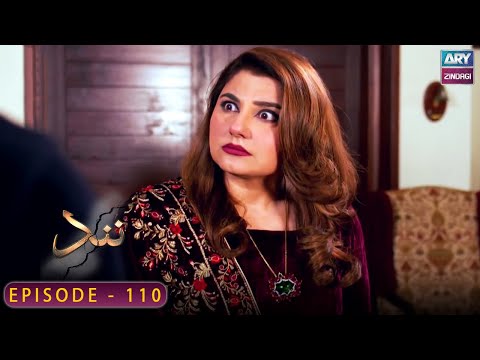 Nand - Episode 110 - Shehroz Sabzwari - Minal Khan - ARY Zindagi Drama