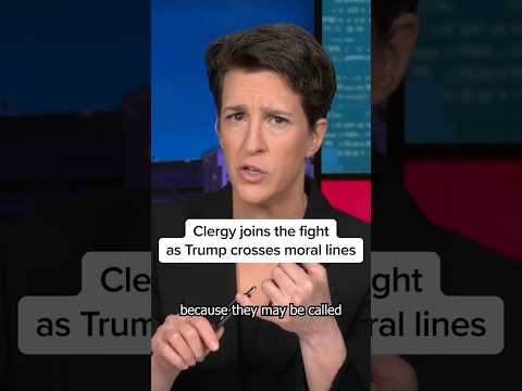 Clergy joins the fight as Trump crosses moral lines