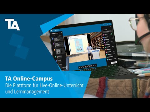 TA Online-Campus - Die Plattform für Live-Online-Unterricht und Lernmanagement
