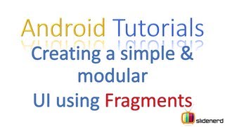#112 - Flexible User Interface With Fragments: Android Tutorial For Beginners [HD 1080p]