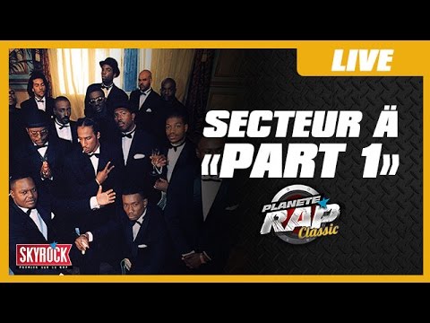 Secteur Ä [Part 1] - Planète Rap Classic
