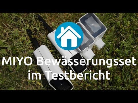 MIYO Bewässerungsset im Test | Smarthome Blogger