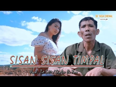 TUT SULIT : JUDUL ; SISAN SISAN TIMPAL { Official music video } Cipt De Yasa