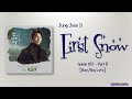 Jung Joon Il (정준일) – First Snow (첫 눈) [Goblin OST Part 8] [Rom|Eng Lyric]