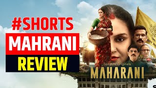 #Shorts | Maharani Review | Maharani Web Series Review | Huma Qureshi | Amit Sial | Sony LIV Series
