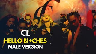 Download lagu CL - HELLO BI CHES (MALE VERSION) mp3