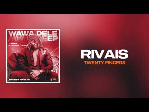 Twenty Fingers - Rivais (Letra)