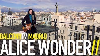 ALICE WONDER - STRATEGY (BalconyTV)