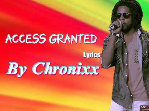 Chronixx - Access Granted (Lyrics) @NizzyBob