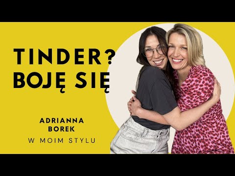 Poszukiwanie miłości, taniec, kabaret - Adrianna Borek wywiad W MOIM STYLU | Magda Mołek