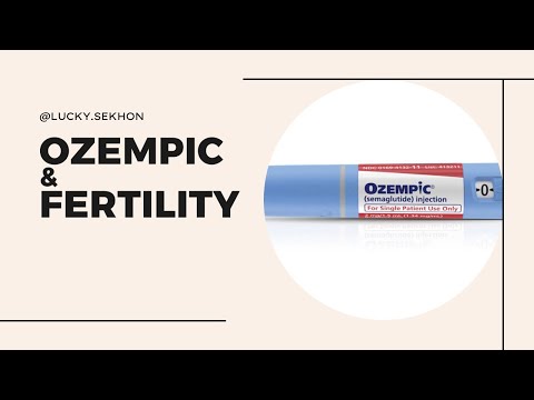 Ozempic and Fertility: What are the Risks?