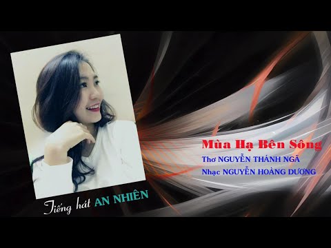 Mùa hạ bên sông Sheet - An Nhiên