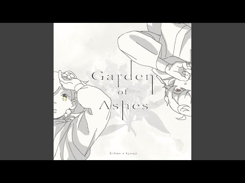Garden of Ashes