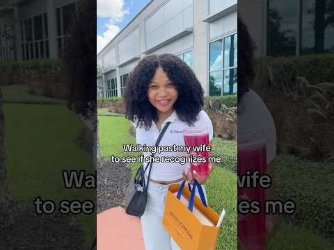 Walking past my wife to see if she recognizes me 😂 #shorts