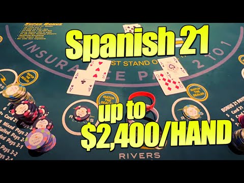 Up To $2,400/Hand!! TILT MODE Activated- SPANISH 21! Blackjack $10,000 Buy-IN!