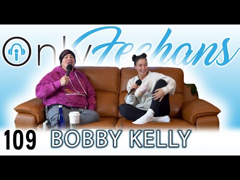 Robert Kelly - OnlyFeehans Ep. 109