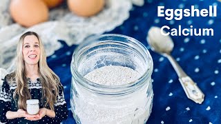 How to Make Eggshell Calcium | Money saver!