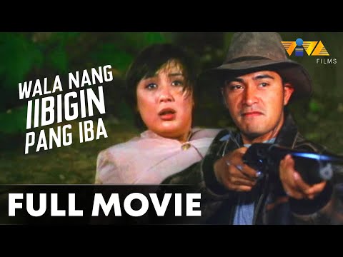 Wala Nang Iibigin Pang Iba FULL MOVIE | Sharon Cuneta, Cesar Montano