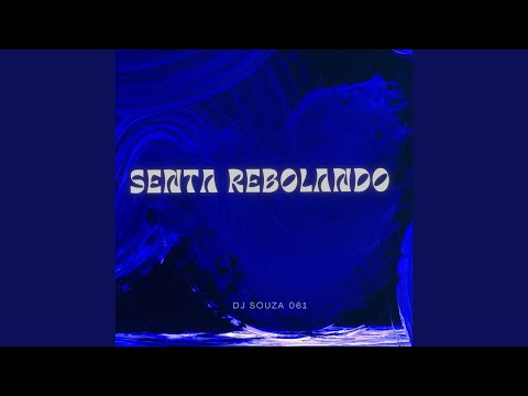SENTA REBOLANDO
