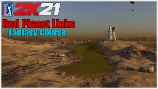 PGA Tour 2K21 - Red Planet Links (Fantasy Course)