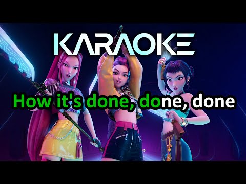 How It's Done (Karaoke) - KPop Demon Hunters