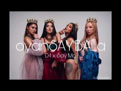 Say Mo & D4 - oyanSAY'BALa (новый хит 2019)