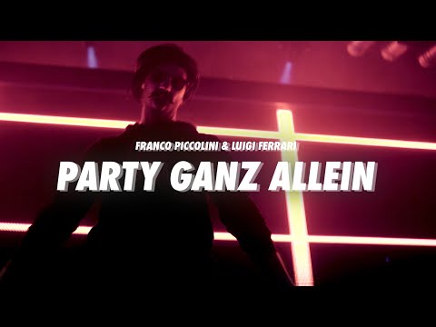 FRANCO PICCOLINI & LUIGI FERRARI - PARTY GANZ ALLEIN